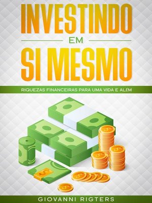 cover image of Investindo em Si Mesmo